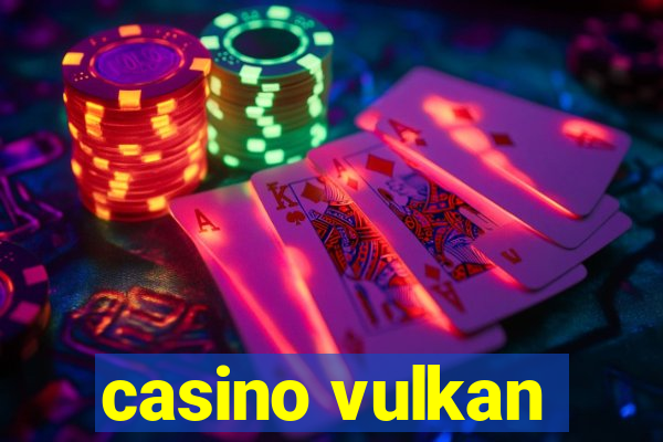 casino vulkan